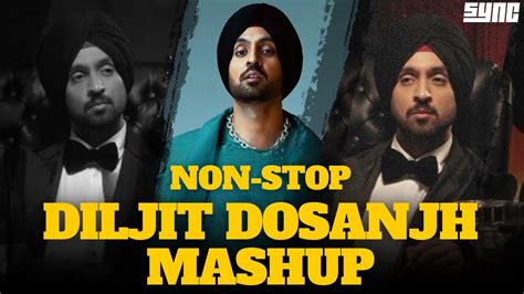 Non Stop Punjabi Mashup 2024 Naina Diljit Dosanjh Ap Dhillon X