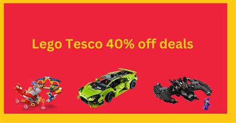 Get 40% off these Lego sets at Tesco - Brick Analyst