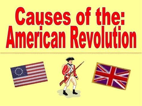 Causes of The American Revolution 2