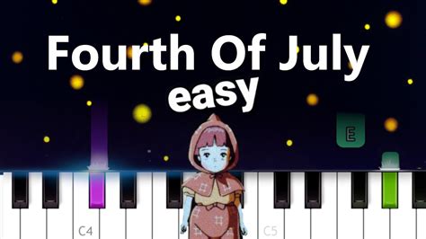 Sufjan Stevens Fourth Of July Easy Piano Tutorial Youtube