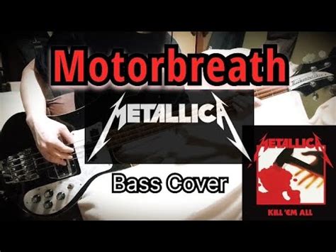 METALLICA Motorbreath Bass Cover YouTube