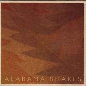 Alabama Shakes - Alabama Shakes EP (2011, CD) | Discogs