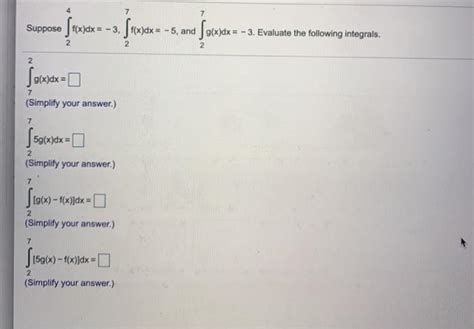 Solved 7 Suppose Fxdx 3 Ffxdx 5 And Gxdx