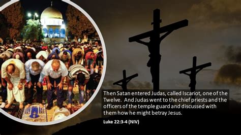 ISLAM FRIDAY PRAYER JESUS CRUCIFIED - [Revelation-Now]