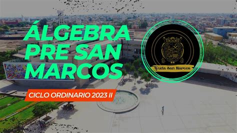 Álgebra Semana 04 Pre San Marcos 2023 II Nuevo Ciclo YouTube