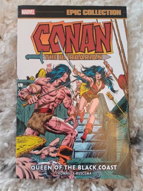 Conan The Barbarian Epic Collection Marvel Years Queen Of The Black