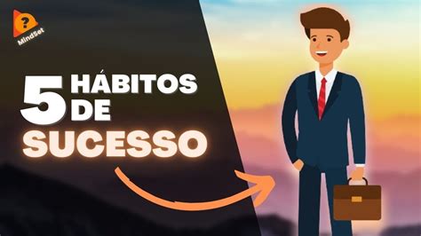 5 Hábitos Diários de Pessoas de Sucesso YouTube