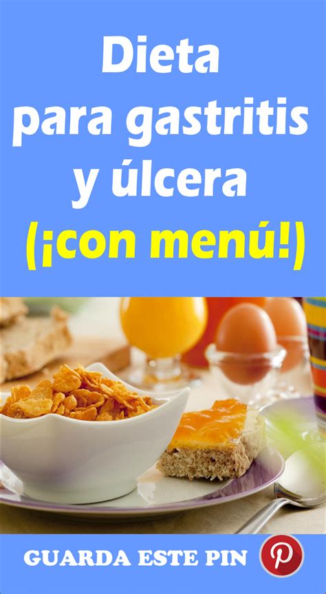 Dieta Para Gastritis Y úlcera ¡con Menú Tu Consulta