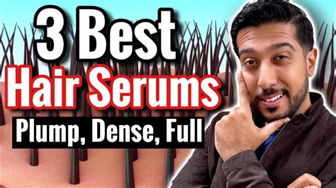 3 Best Hair Serums For Full Dense And Plump Hair Not Minoxidil Youtube