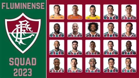 FLUMINENSE FC Squad 2023 Fluminense FC Squad Brazilian Serie A 2023