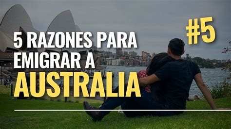 Vale La Pena Emigrar A Australia Razones Para Tomar Una Decision