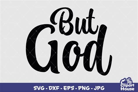 But God Graphic By Thecliparthouse Creative Fabrica