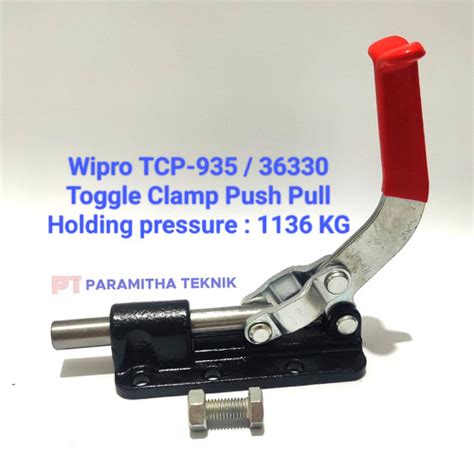 Jual Toggle Clamp Push Pull 1136 Kg Klem Tekan Tarik TCP 935 Wipro