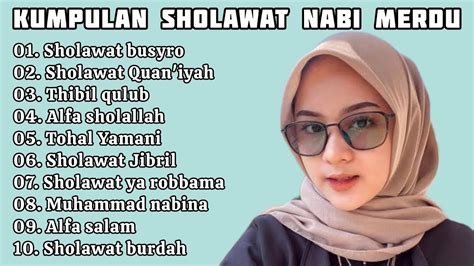 Sholawat Busyro Sholawat Penarik Rezeki Full Album YouTube