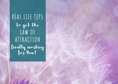 Real Life Tips For The Law Of Attraction West Coast Dreaming