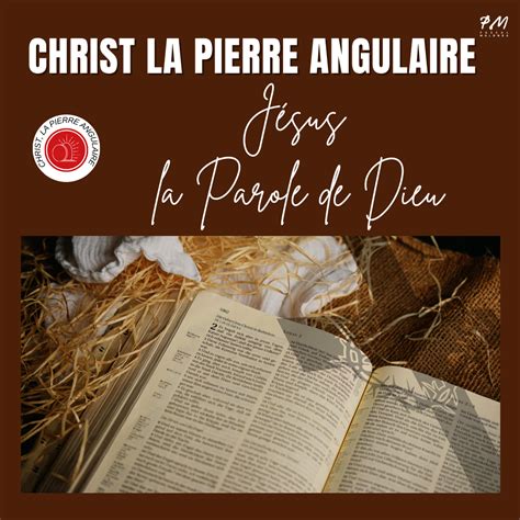 Christ la pierre angulaire Jésus la parole de Dieu EBOOK Pascal