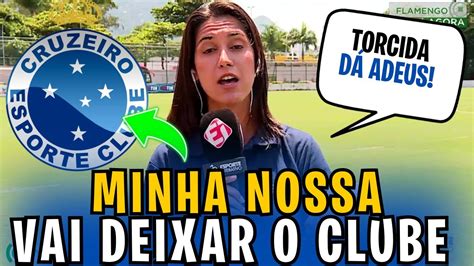 URGENTE SAÍDA INESPERADA INFELIZMENTE ACONTECEU NOTÍCIAS DO CRUZEIRO