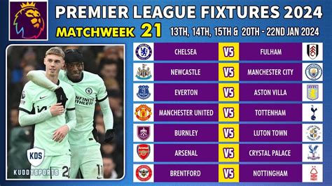 Epl Fixtures Today Matchweek 21 Premier League Fixtures 202324