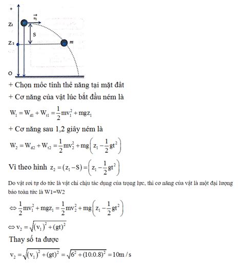 Câu 1 Một vật được ném theo phương ngang với vận tốc ban đầu bằng 6 m