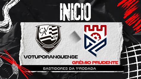 C A Votuporanguense X Gr Mio Prudente Abertura Campeonato Paulista