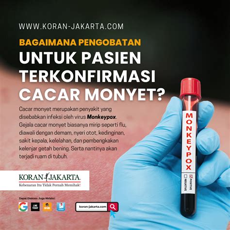 Bagaimana Pengobatan Pasien Terkonfirmasi Cacar Monyet Infografis