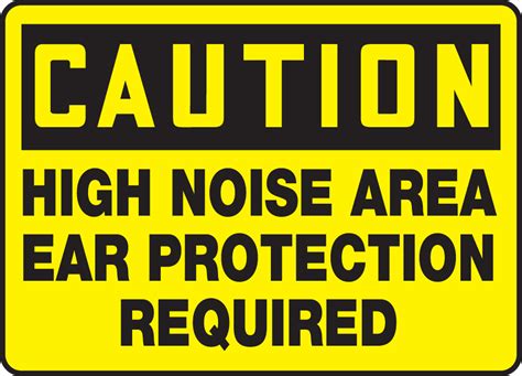 High Noise Area Ear Protection Required Osha Safety Sign Mppe652