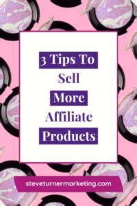 How To Sell More Affiliate Products Than Anyone Else