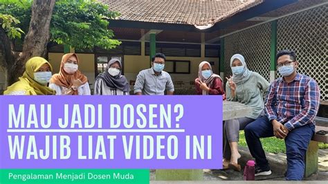 Dosen Story Cerita Pengalaman Dosen Muda Sekolah Vokasi Undip Youtube