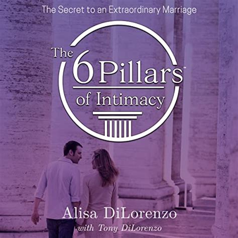 The 6 Pillars Of Intimacy® Series をamazonオーディオブックで聴く Jp