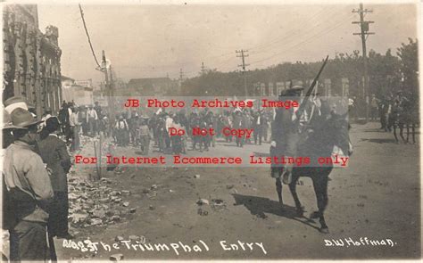 Mexico Border War RPPC Revolutionaries Triumphal Entry Into Juarez