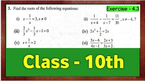 Ex 43 Class 10 Quadratic Equations Class 10 New Ncert Maths Book Solutions Youtube