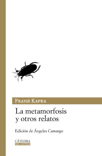 La Metamorfosis Y Otros Relatos By Kafka Franz Muy Bien