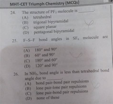 MHT CET Triumph Chemistry MCQs 24 The Structure Of PF5 Molecule Is