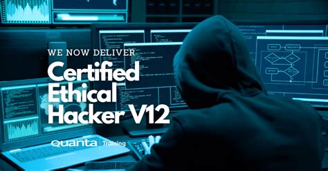 Quanta offers Certified Ethical Hacker (CEH) v12