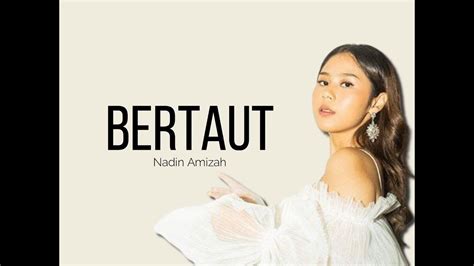 Bertaut Nadin Amizah Video Lirik Youtube