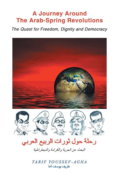 A Journey Around the Arab-Spring Revolutions - Hardback