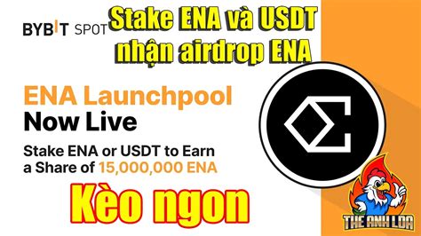 Bybit Launchpool Stake Ena V Usdt Nh N Airdrop Ena S N Bybit K O