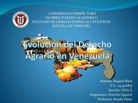 Evolución del derecho agrario en venezuela PPT