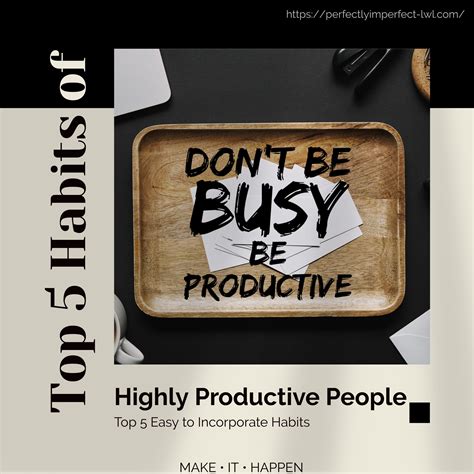 Top 5 Easy Habits Of Highly Productive People