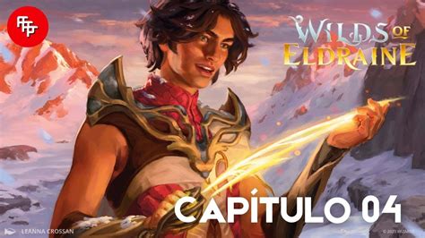 Lore Terras Selvagens de Eldraine Capítulo 04 Rubi e o Coração