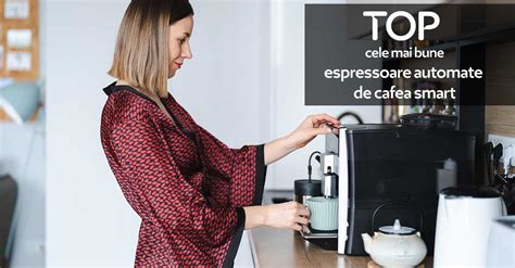 TOP 5 cele mai bune espressoare smart de cafea în 2024