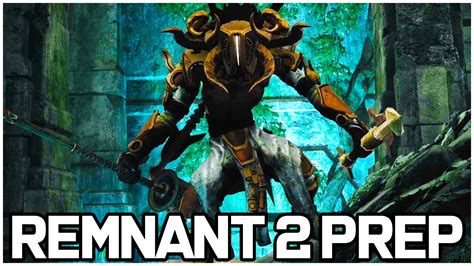 Preparing For Remnant Remnant From The Ashes Survival Mode Gameplay