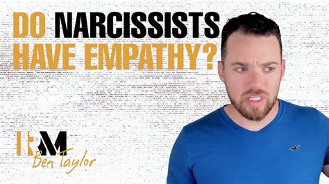 Do Narcissists Have Empathy Or Do They Just Withhold Love And