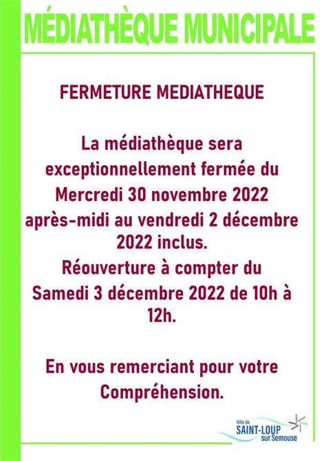 Fermeture exceptionnelle Médiathèque