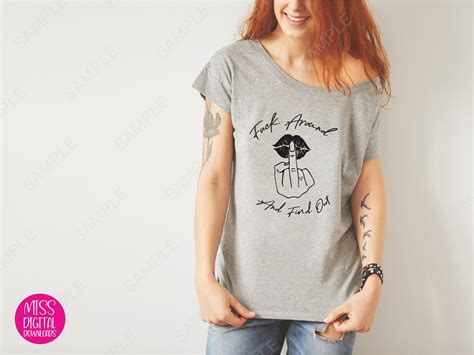 Fuck Around And Find Out SVG PNG Sublimation Cricut Cut File Kiss Middle Finger Sarcastic