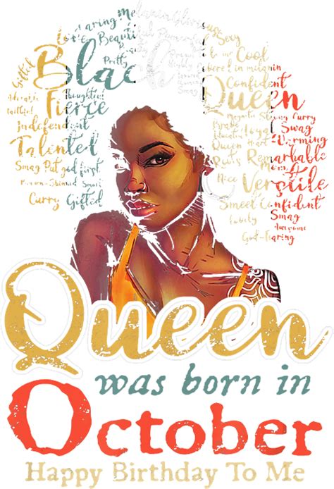 October Queen Png Afro Queen Png Melanated Png Black Girl Birthday