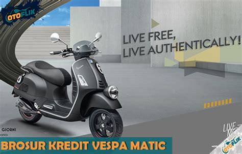 Brosur Kredit Vespa Matic DP Promo Angsuran Otoflik