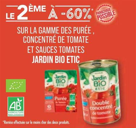 Promo La Gamme Des Pur E Concentr De Tomate Et Sauce Tomates Jardin