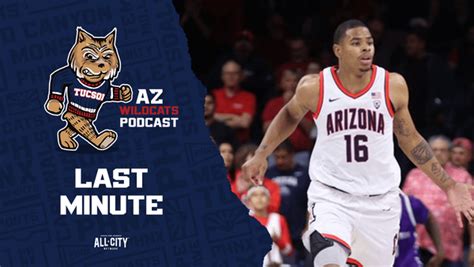 Az Wildcats Podcast Arizona Basketball Shows Out In Its Last