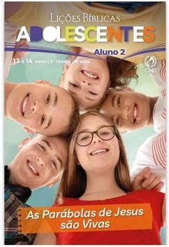 Revista Lições Bíblica Adolescentes Aluno 2º Trimestre 2024 CPAD